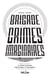 Brigade des crimes imaginaires - et autres histoires fantastiques et déglinguées