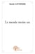 Le monde moins un