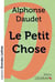 Le petit chose