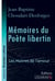 Mémoires du Poète libertin - Les Maîtres de l'Amour