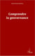 Comprendre la gouvernance