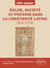 Église, société et pouvoir dans la chrétienté latine (910-1274)
