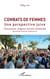 Combats de femmes, une perspective juive - féminismes, religions, laïcités, solidarités