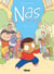 Nas poids plume Tome 1 : l'école de la vie