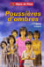 Poussieres d'ombres