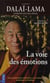 LA VOIE DES EMOTIONS
