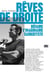 Rêves de droite - défaire l'imaginaire sarkozyste