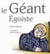 Le géant égoïste