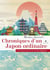 Chroniques d'un Japon ordinaire - a la decouverte de la soci