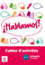HABLAMOS 1 CAHIER D'ACTIVITES