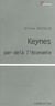 Keynes, par-delà l'économie