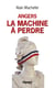 Angers : la machine à perdre