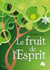 Le fruit de l'Esprit