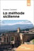 La méthode sicilienne