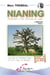 Nianing, l'odyssée Tome 1