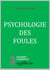 Psychologie des foules