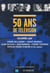 50 Ans De Television