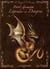 Petit grimoire : légendes des dragons