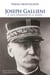 Joseph Galliéni, le méconnu