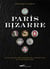 Paris bizarre