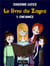 Le livre de Zayra Tome 1 : enfance