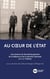Au coeur de l'Etat : une histoire du Secrétariat général de la défense et de la sécurité nationale (XIXe-XXIe siècles)