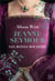 Les reines maudites Tome 3 : Jeanne Seymour : La Reine bien-aimée