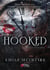 La série Never After Tome 1 : Hooked