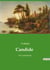 Candide : Une exploration satirique de l'optimisme à travers les mésaventures de Candide.