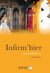 INFIRM’HIER