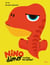 Nino Dino : t'es plus mon copain !