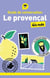Guide de conversation : Le provençal pour les nuls (2e édition)
