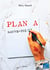 Plan a - sauve-toi