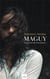 MAGUY : LA PRISON DES INCONNUES