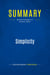 Summary: Simplicity : Review and Analysis of Debono's Book