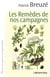 Les remèdes de nos campagnes