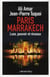Paris-Marrakech - luxe, pouvoir et réseaux