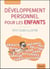 Développement personnel pour les enfants - petit guide illustré