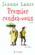 Premier rendez-vous