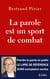 La parole est un sport de combat