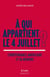 À qui appartient le 4 juillet ? L'indépendance américaine et sa mémoire