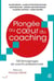 Plongée au coeur du coaching : 100 témoignages de coachs professionnels