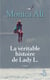 La véritable histoire de Lady L.