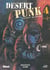 Desert punk Tome 4