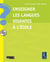 Enseigner les langues vivantes à l'école + CD-ROM