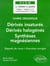 Chimie organique Tome 3 : Dérivés insaturés - Dérivés halogénés - Synthèses magnésiennes