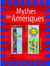 Mythes des ameriques