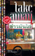 Take away - 12 recettes de cuisine de rue dans le monde