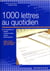1000 lettres au quotidien