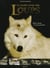 Le grand livre des loups - mythes, légendes et le loup d'aujourd'hui